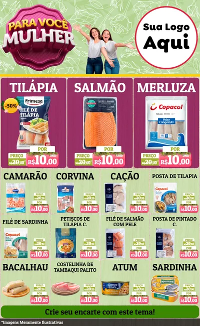 Modelo de Encarte para Encarte Grande com o tema Para Você Mulher para Peixaria