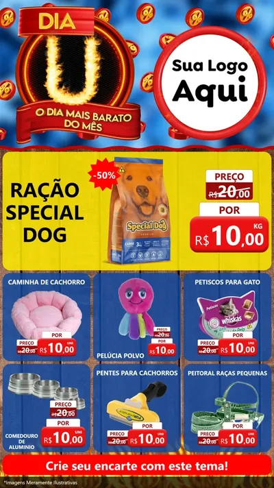 Modelo de Rede Social para Stories com o tema Dia U - O Dia Mais Barato Do Mês para Pet Shop