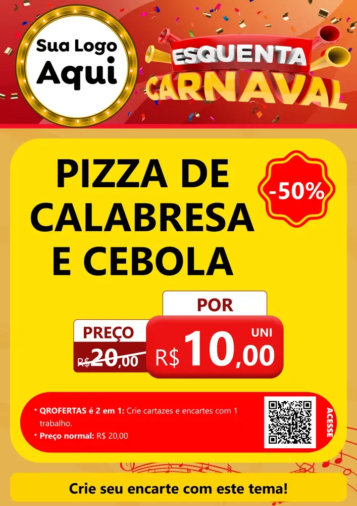 Modelo de Cartaz para Cartaz A4 Vertical com o tema Esquenta Carnaval para Pizzaria