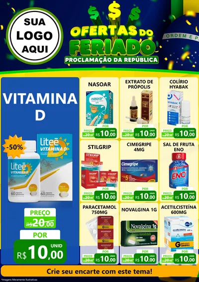 Modelo de Encarte para Encarte A4 Vertical com o tema Ofertas do Feriado - Proclamação da República para Farmácia