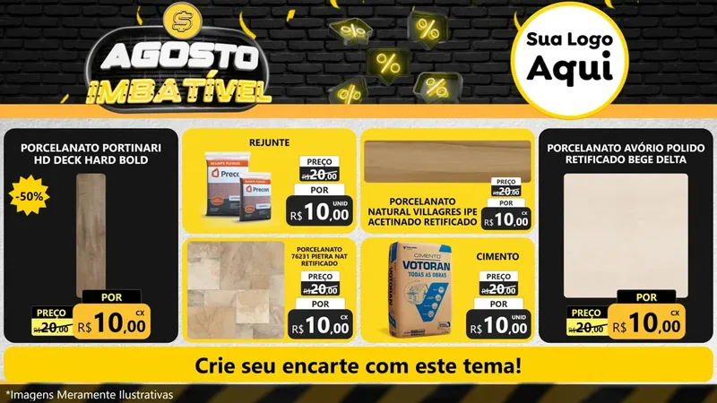 Modelo de TV para TV Horizontal com o tema Agosto Imbatível para Pisos e revestimentos