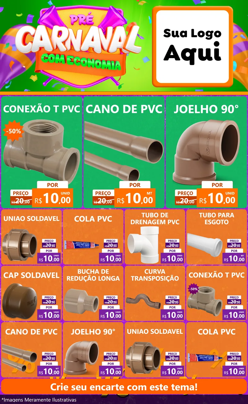 Modelo de Encarte para Encarte Grande com o tema Pré-Carnaval Com Economia para Tubos e conexões