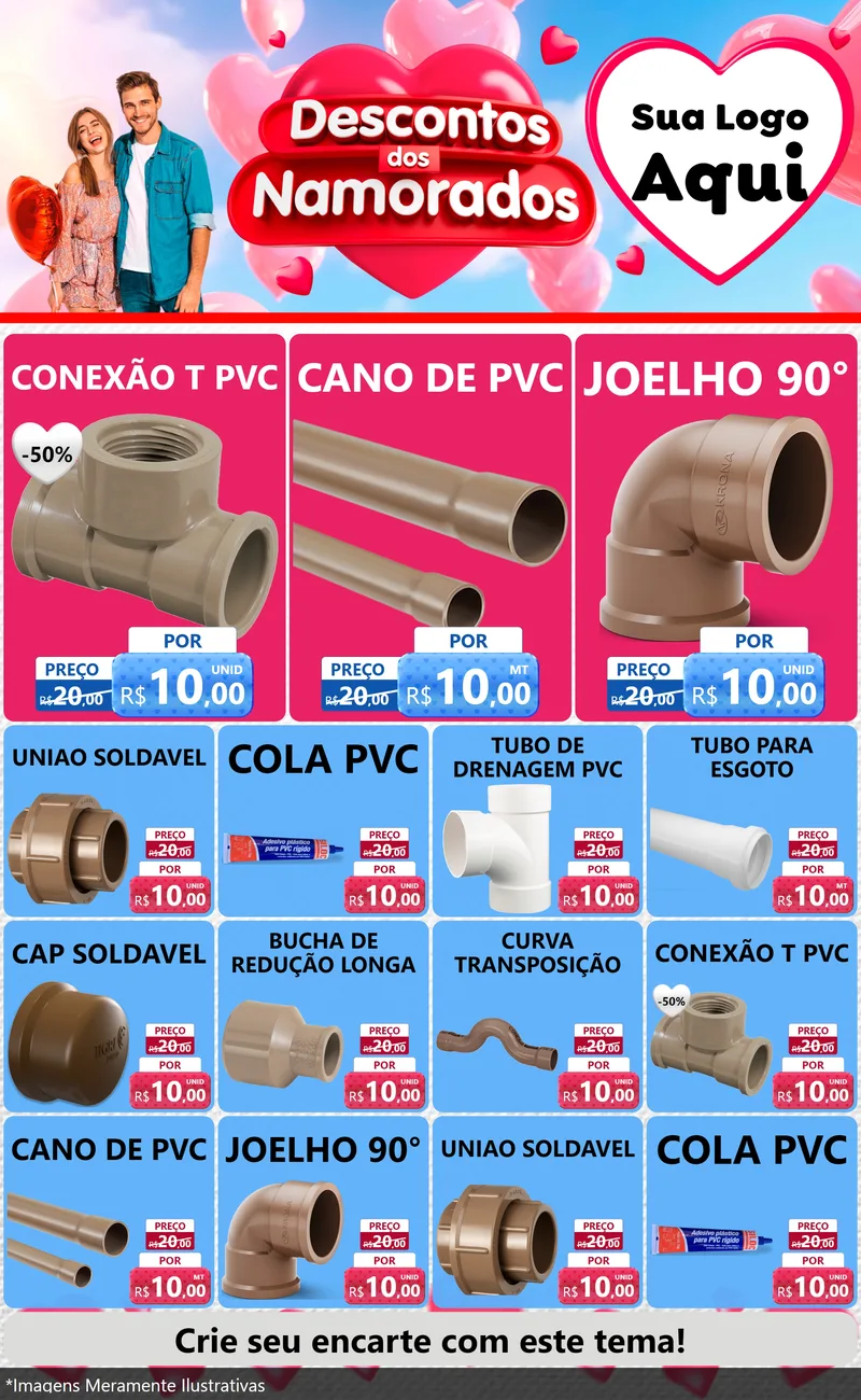 Modelo de Encarte para Encarte Grande com o tema Descontos dos Namorados para Tubos e conexões