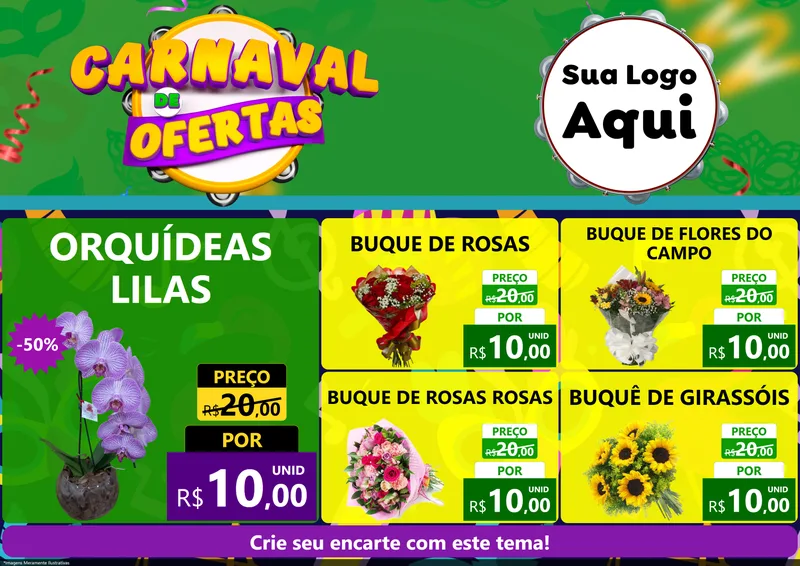 Modelo de Encarte para Encarte A4 Horizontal com o tema Carnaval de Ofertas para Floricultura e jardim