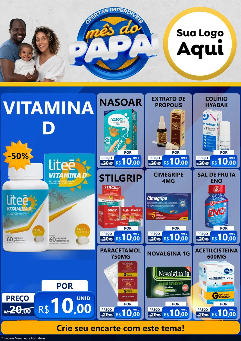 Modelo de Encarte para Encarte A4 Vertical com o tema Ofertas Imperdíveis Mês Do Papai para Farmácia