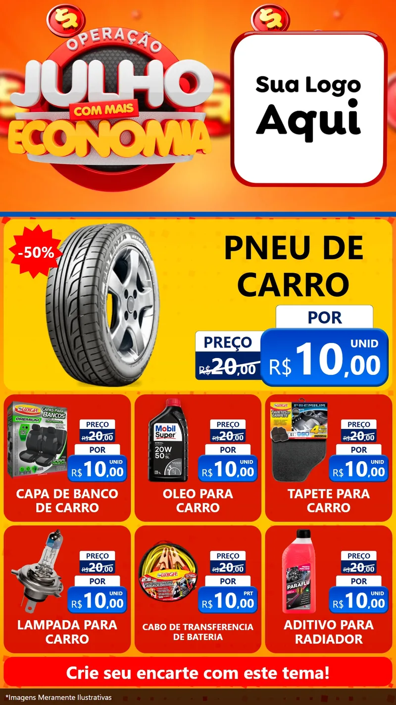 Modelo de Rede Social para Stories com o tema Operação Julho Com Mais Economia para Auto peças