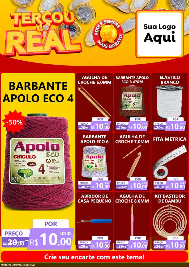 Modelo de Encarte para Encarte A4 Vertical com o tema Terçou do Real para Armarinho e Aviamentos