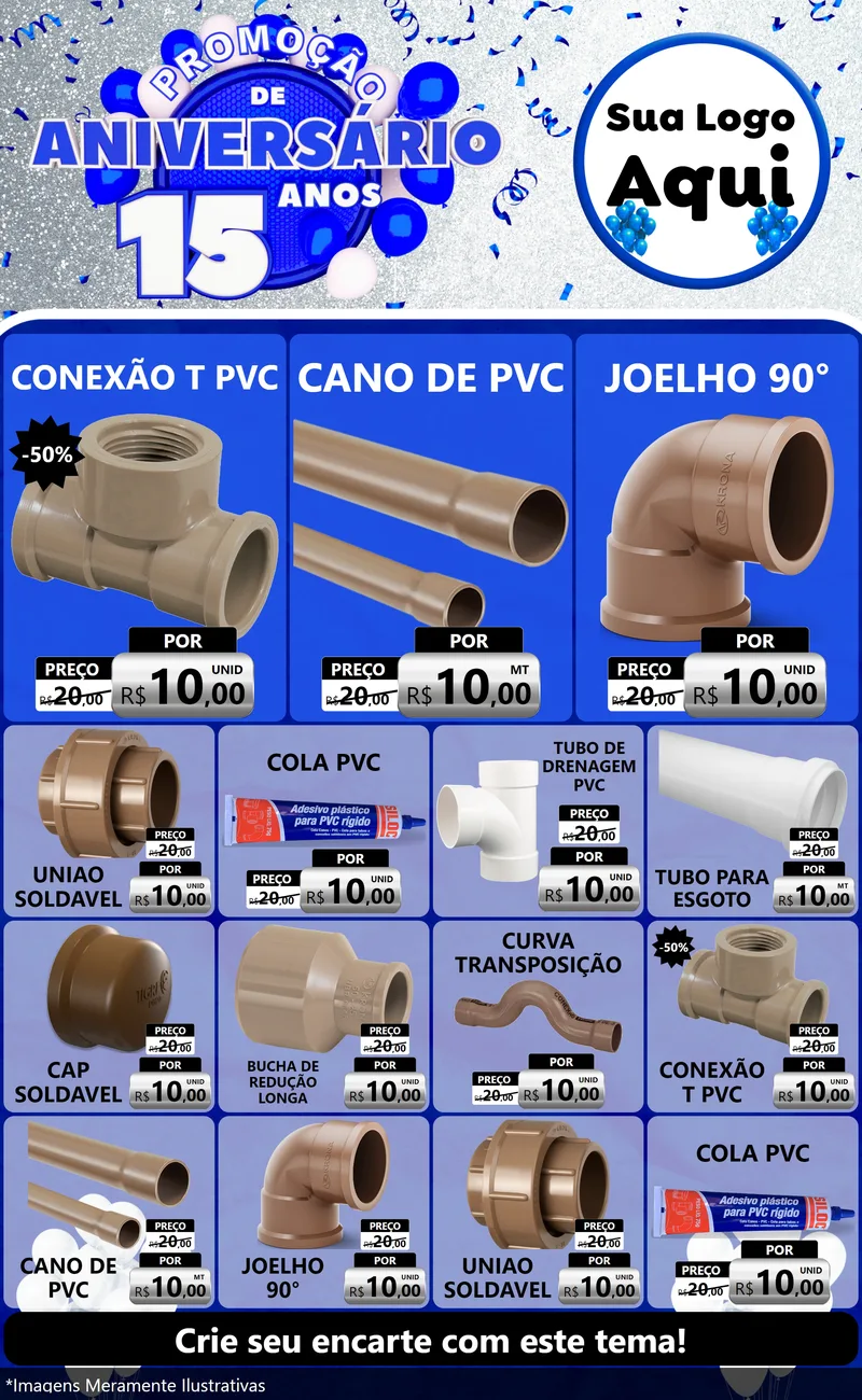Modelo de Encarte para Encarte Grande com o tema Promoção de Aniversário - 15 Anos para Tubos e conexões