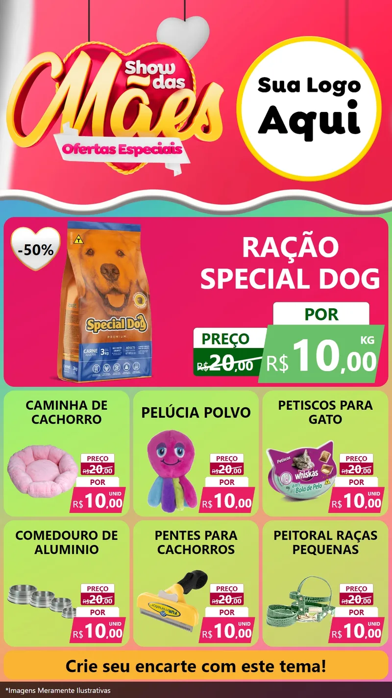 Modelo de Rede Social para Stories com o tema Show das Mães - Ofertas Especiais para Pet Shop