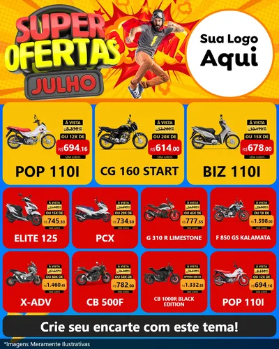 Modelo de Rede Social para Feed Instagram com o tema Super Ofertas Julho para Concessionaria de Motos