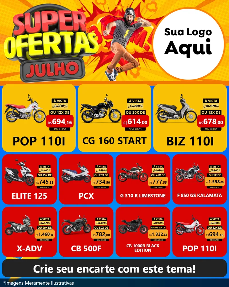 Modelo de Rede Social para Feed Instagram com o tema Super Ofertas Julho para Concessionaria de Motos