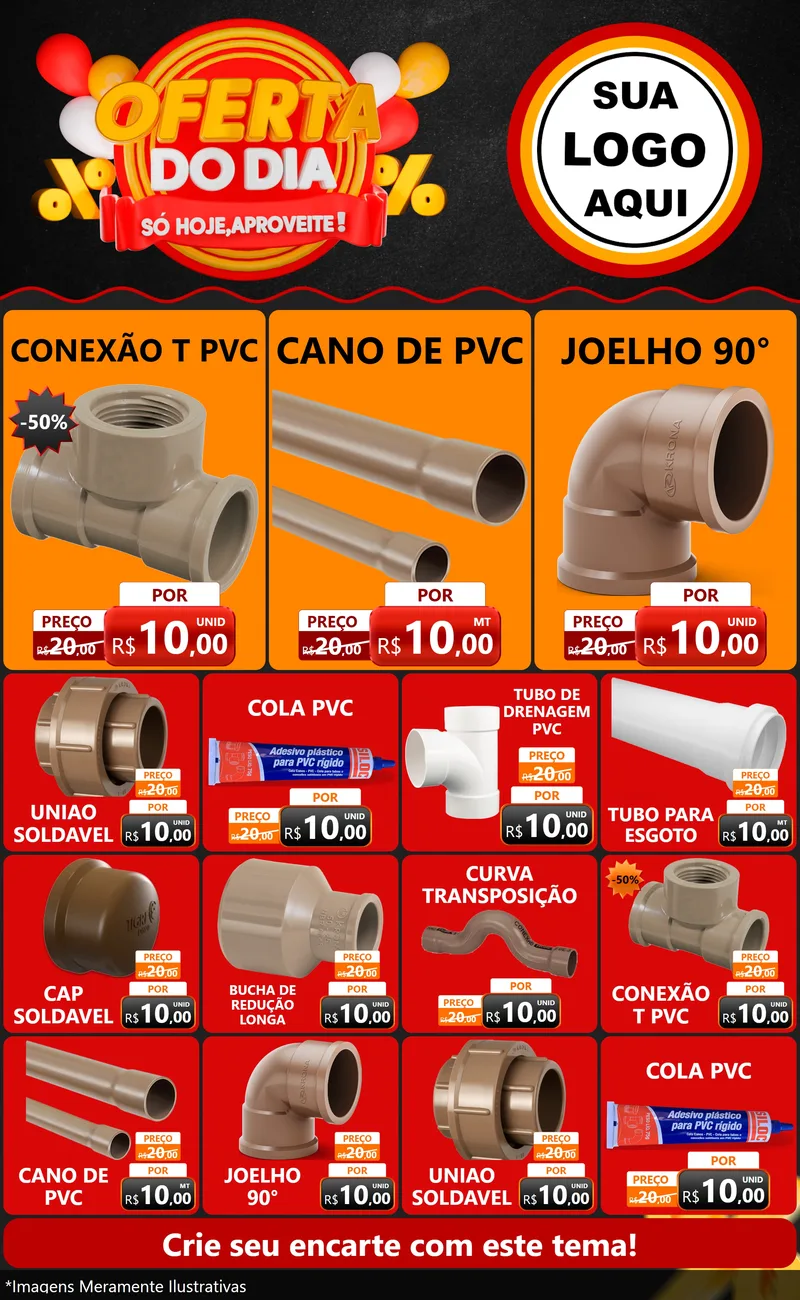 Modelo de Encarte para Encarte Grande com o tema Oferta do Dia - Só hoje, Aproveite! para Tubos e conexões