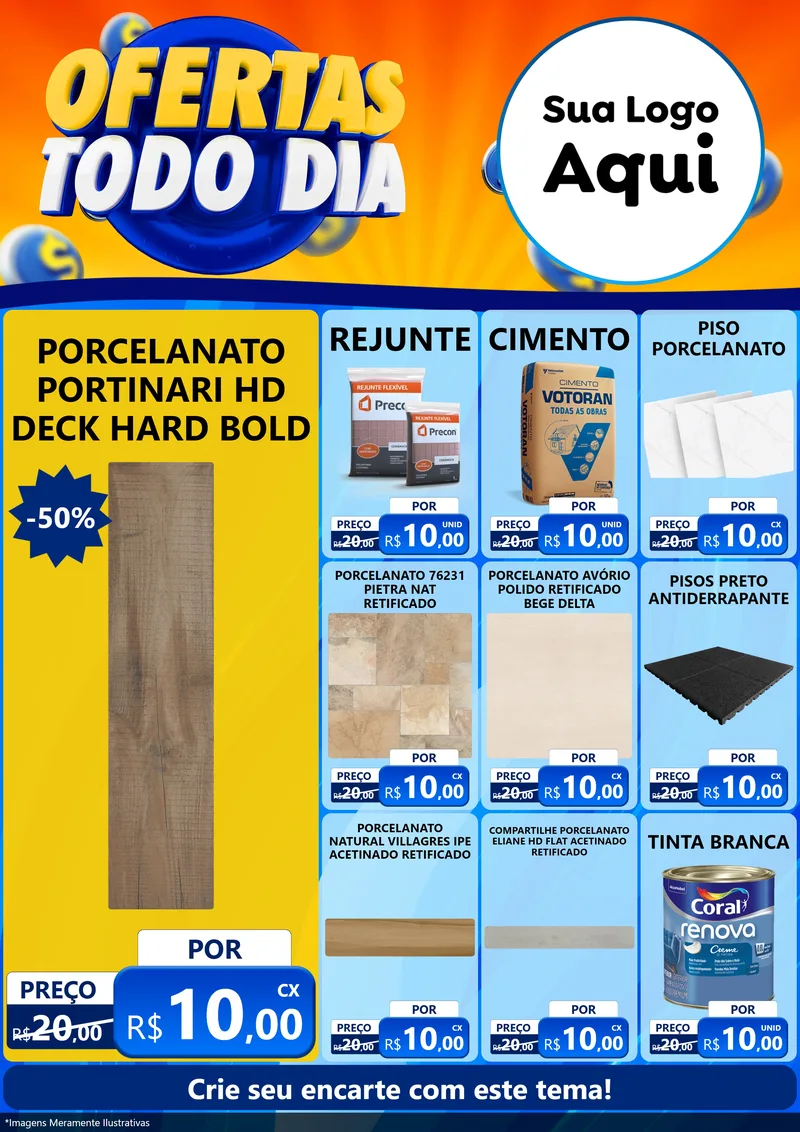Modelo de Encarte para Encarte A4 Vertical com o tema Ofertas Todo Dia para Pisos e revestimentos