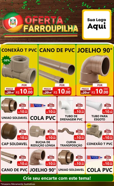 Modelo de Encarte para Encarte Grande com o tema Oferta Farroupilha para Tubos e conexões