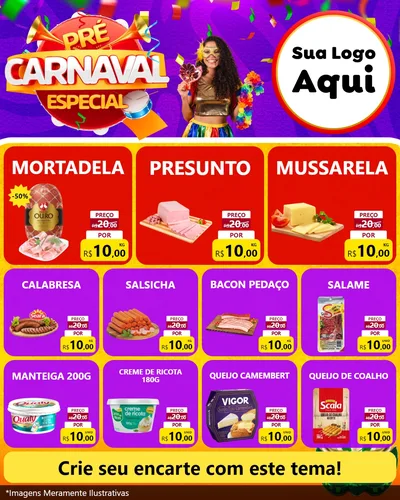 Modelo de Rede Social para Feed Instagram com o tema Pré-Carnaval Especial para Frios e Laticínios