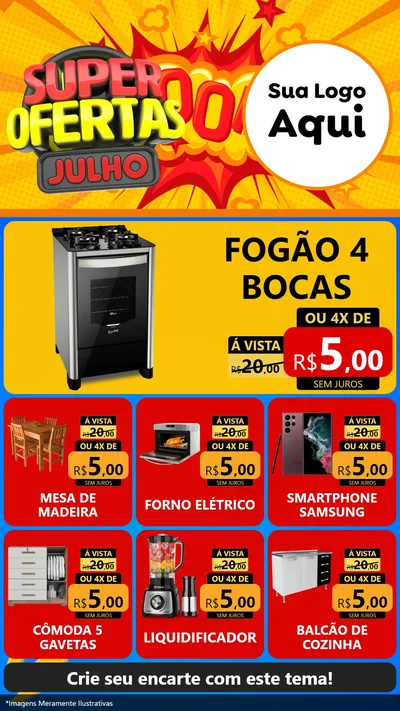 Modelo de Rede Social para Stories com o tema Super Ofertas Julho para Móveis e Eletro