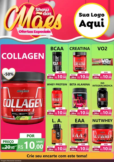 Modelo de Encarte para Encarte A4 Vertical com o tema Show das Mães - Ofertas Especiais para Suplementos alimentares