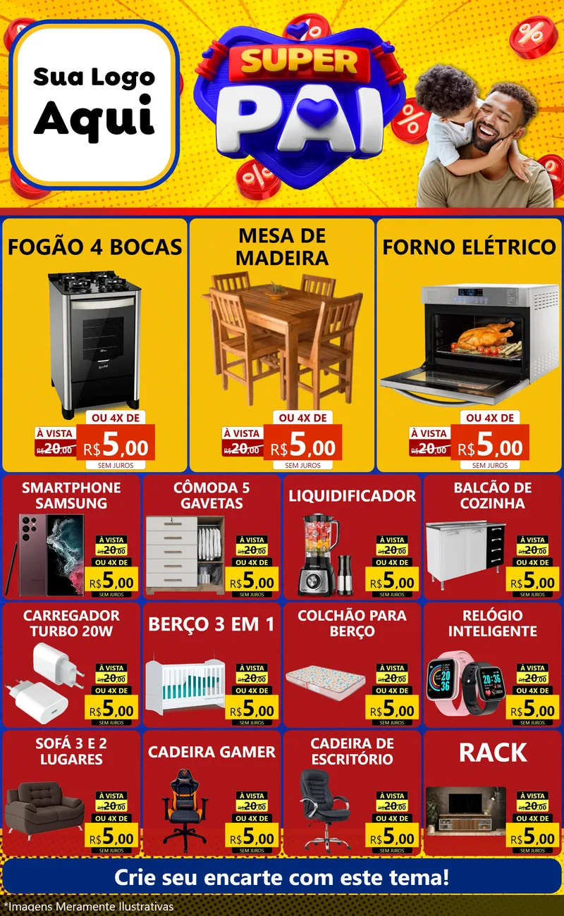 Modelo de Encarte para Encarte Grande com o tema Super Pai para Móveis e Eletro