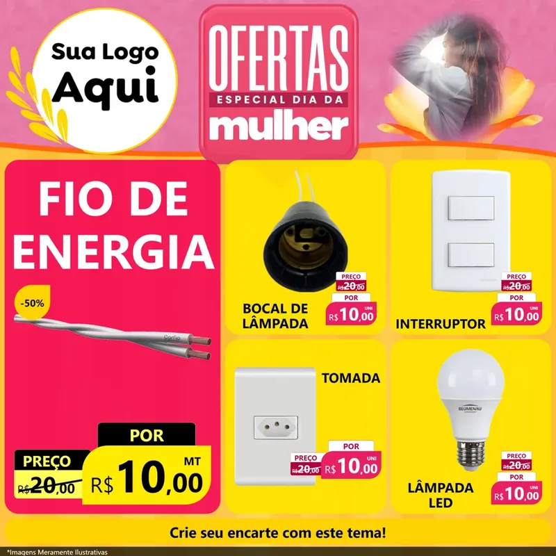 Modelo de Rede Social para Feed Facebook com o tema Ofertas - Especial Dia Das Mulheres para Materiais Elétricos