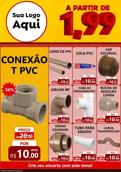 Modelo de Encarte para Encarte A4 Vertical com o tema A Partir de Um e Noventa e Nove - 1,99 para Tubos e conexões