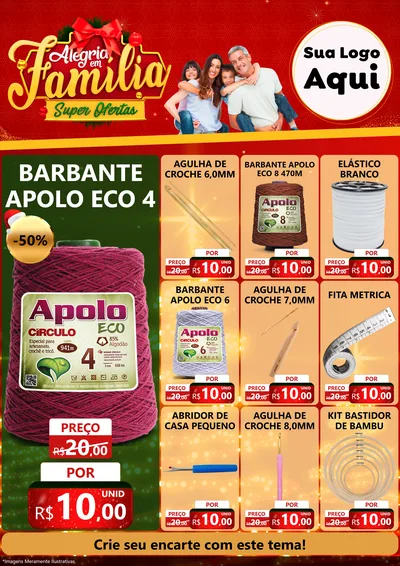 Modelo de Encarte para Encarte A4 Vertical com o tema Alegria em Família Super Ofertas - Natal para Armarinho e Aviamentos