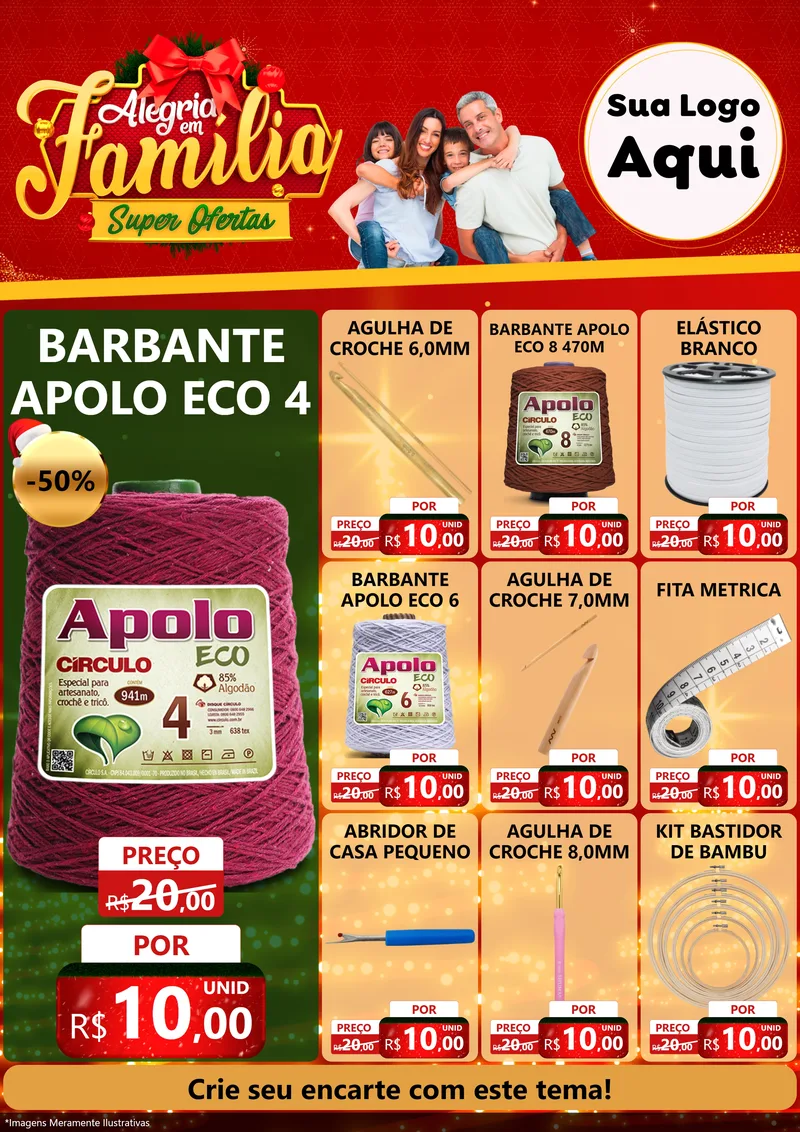 Modelo de Encarte para Encarte A4 Vertical com o tema Alegria em Família Super Ofertas - Natal para Armarinho e Aviamentos