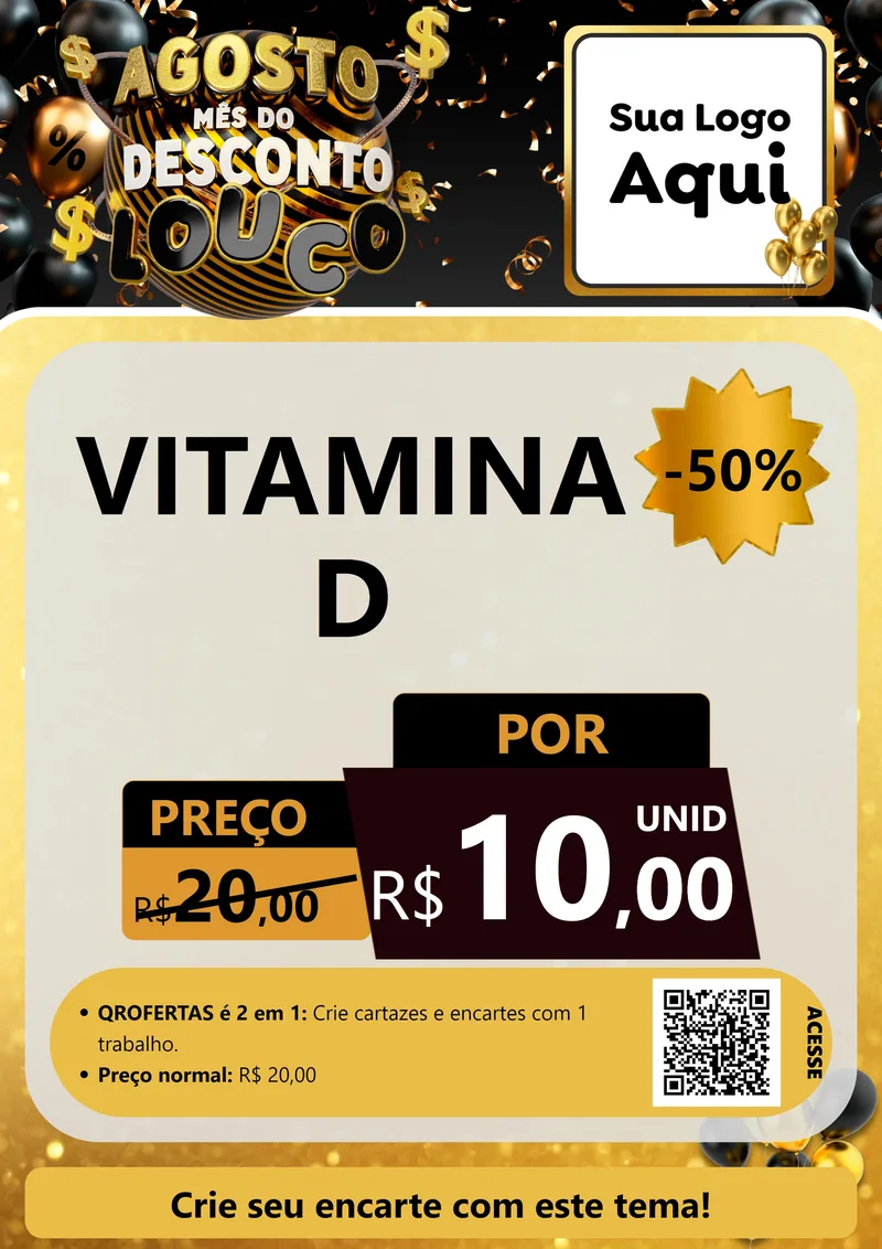 Modelo de Cartaz para Cartaz A4 Vertical com o tema Agosto Mês do Desconto Louco para Farmácia