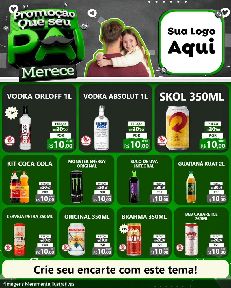 Modelo de Rede Social para Feed Instagram com o tema Promoção Que seu Pai Merece para Distribuidora de bebidas