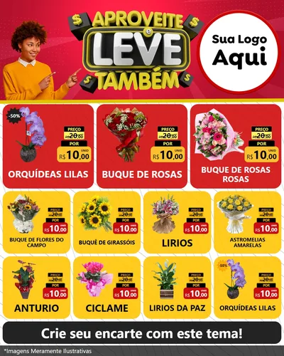 Modelo de Rede Social para Feed Instagram com o tema Aproveite e Leve Também para Floricultura e jardim