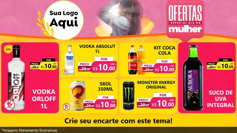 Modelo de TV para TV Horizontal com o tema Ofertas - Especial Dia Das Mulheres para Distribuidora de bebidas