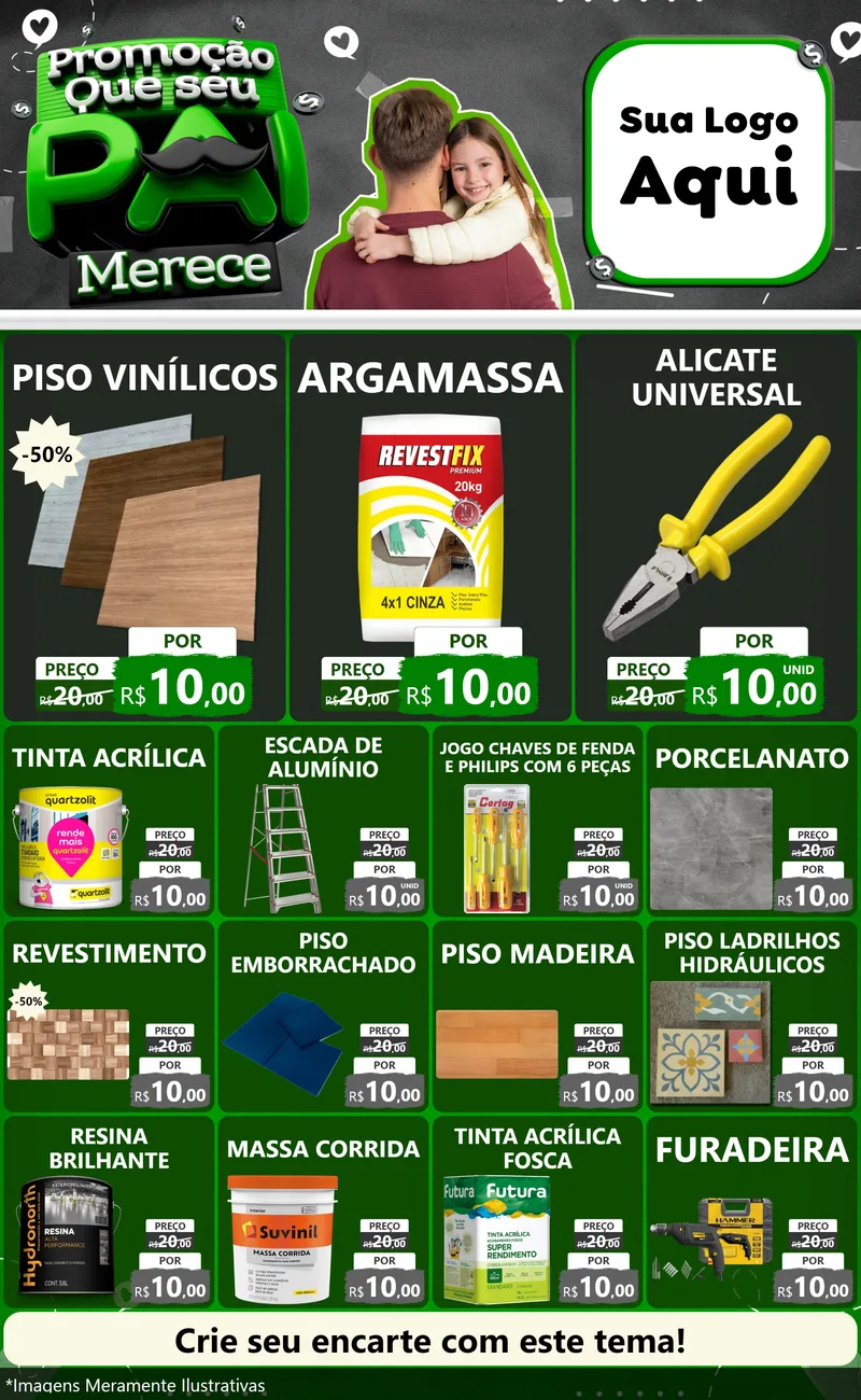 Modelo de Encarte para Encarte Grande com o tema Promoção Que seu Pai Merece para Material para Construção