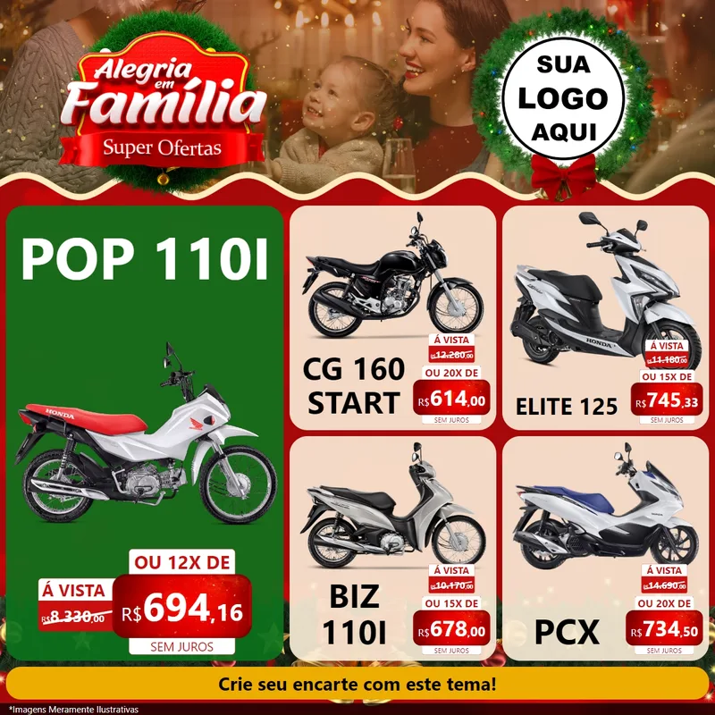 Modelo de Rede Social para Feed Facebook com o tema Alegria Em Família - Super Ofertas para Concessionaria de Motos