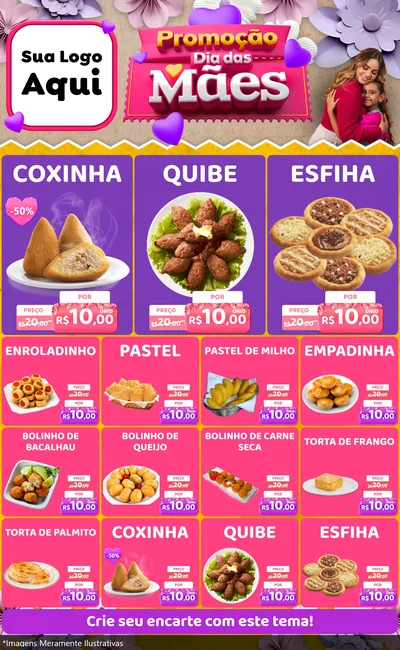 Modelo de Encarte para Encarte Grande com o tema Promoção Dia das Mães para Salgadaria