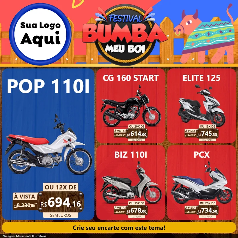 Modelo de Rede Social para Feed Facebook com o tema Festival Bumba Meu Boi para Concessionaria de Motos
