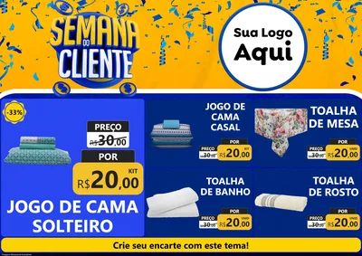 Modelo de Encarte para Encarte A4 Horizontal com o tema Semana do Cliente para Cama, Mesa e Banho