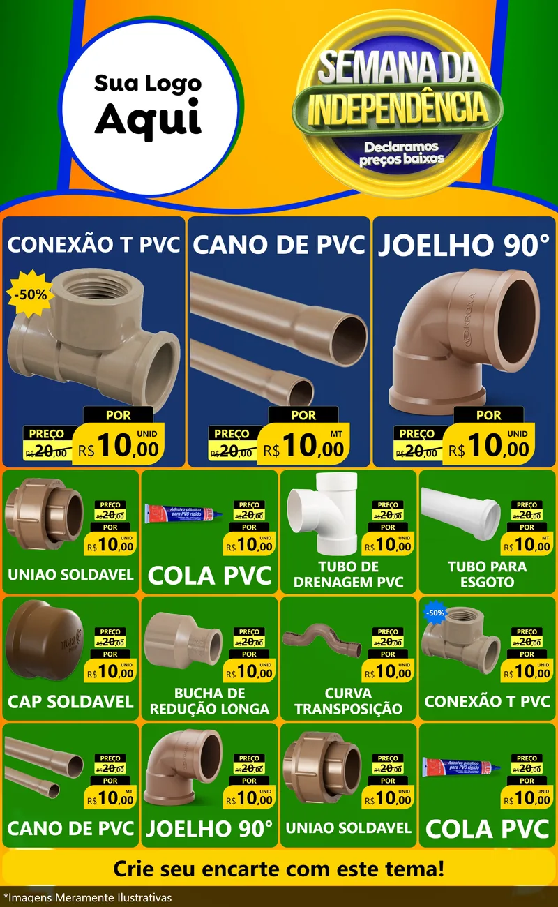 Modelo de Encarte para Encarte Grande com o tema Semana da Independência Declaramos Preços Baixos para Tubos e conexões