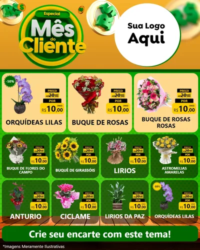 Modelo de Rede Social para Feed Instagram com o tema Especial Mês do Cliente para Floricultura e jardim