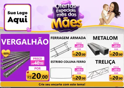 Modelo de Encarte para Encarte A4 Horizontal com o tema Ofertas Especiais - Mês das Mães para Ferragens