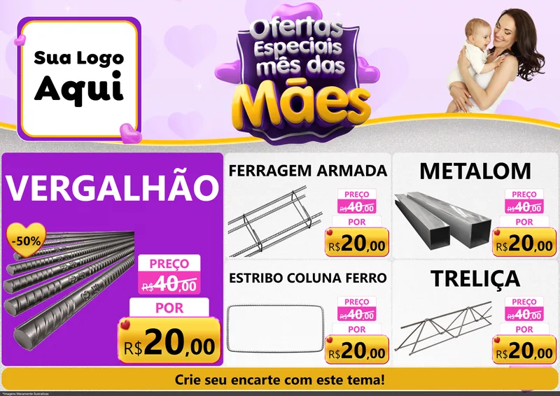 Modelo de Encarte para Encarte A4 Horizontal com o tema Ofertas Especiais - Mês das Mães para Ferragens