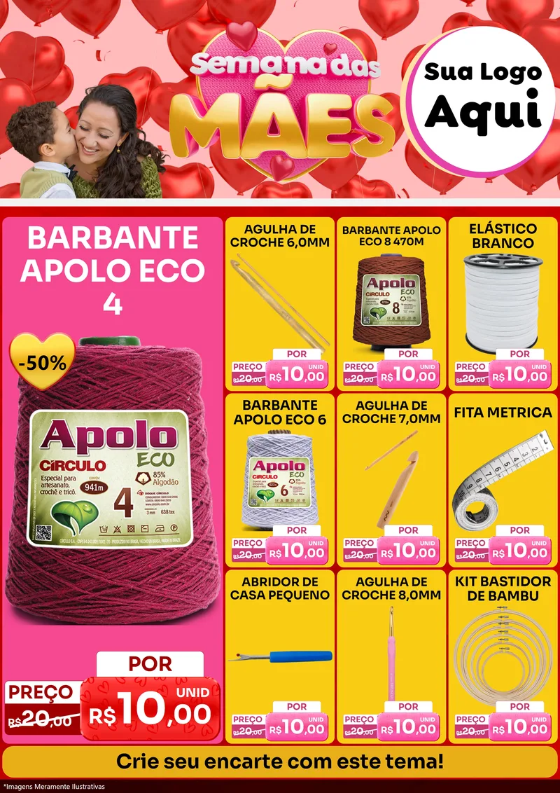 Modelo de Encarte para Encarte A4 Vertical com o tema Semana Das Mães para Armarinho e Aviamentos