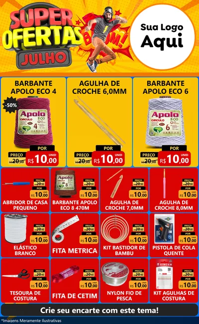 Modelo de Encarte para Encarte Grande com o tema Super Ofertas Julho para Armarinho e Aviamentos