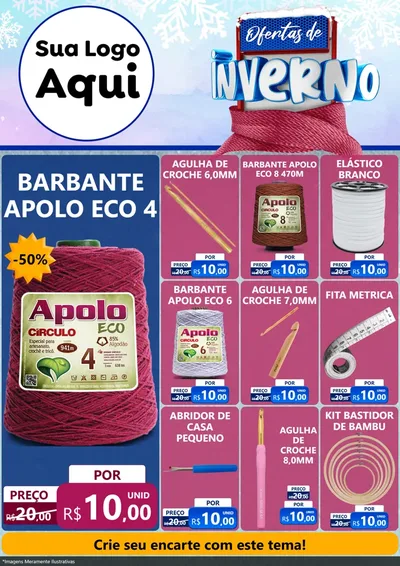 Modelo de Encarte para Encarte A4 Vertical com o tema Ofertas de Inverno para Armarinho e Aviamentos