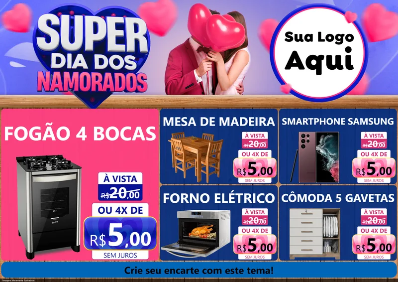 Modelo de Encarte para Encarte A4 Horizontal com o tema Super Dia dos Namorados para Móveis e Eletro