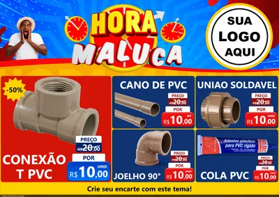 Modelo de Encarte para Encarte A4 Horizontal com o tema Hora Maluca para Tubos e conexões