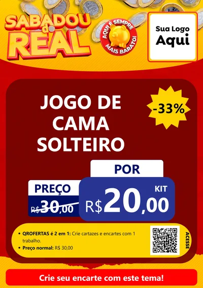 Modelo de Cartaz para Cartaz A4 Vertical com o tema Sabadou do Real para Cama, Mesa e Banho