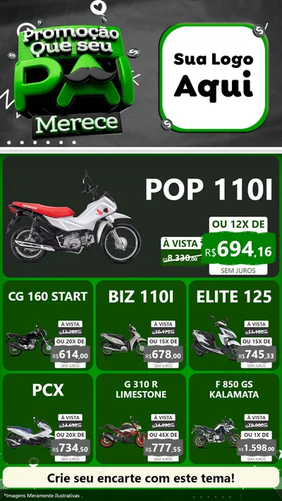 Modelo de Rede Social para Stories com o tema Promoção Que seu Pai Merece para Concessionaria de Motos