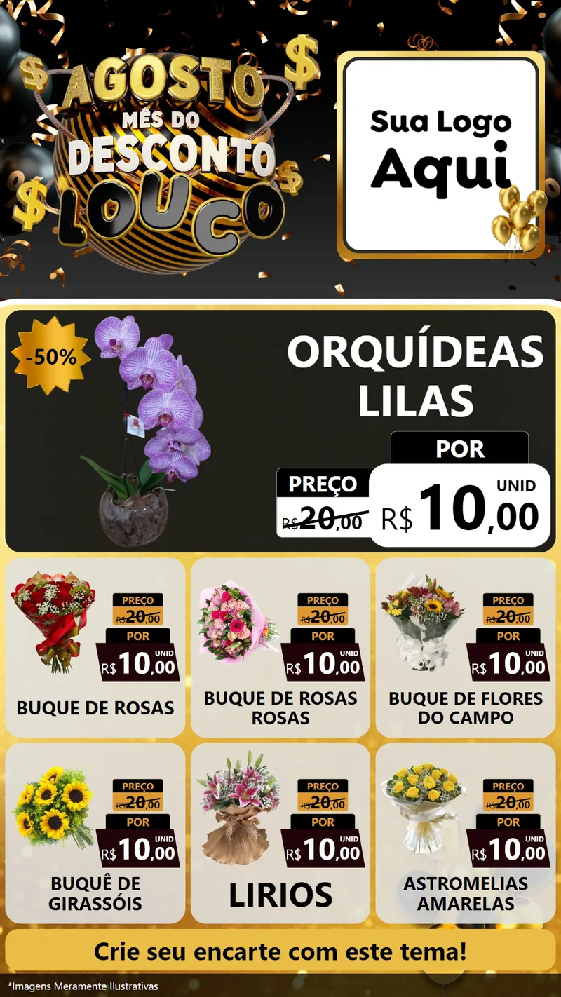 Modelo de Rede Social para Stories com o tema Agosto Mês do Desconto Louco para Floricultura e jardim
