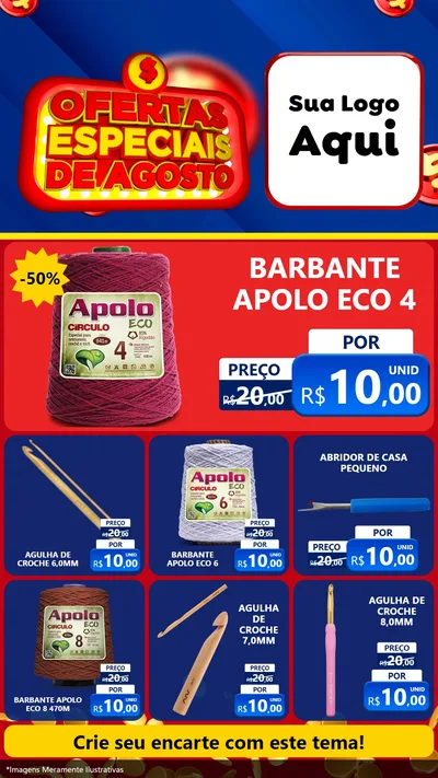 Modelo de Rede Social para Stories com o tema Ofertas Especiais de Agosto para Armarinho e Aviamentos