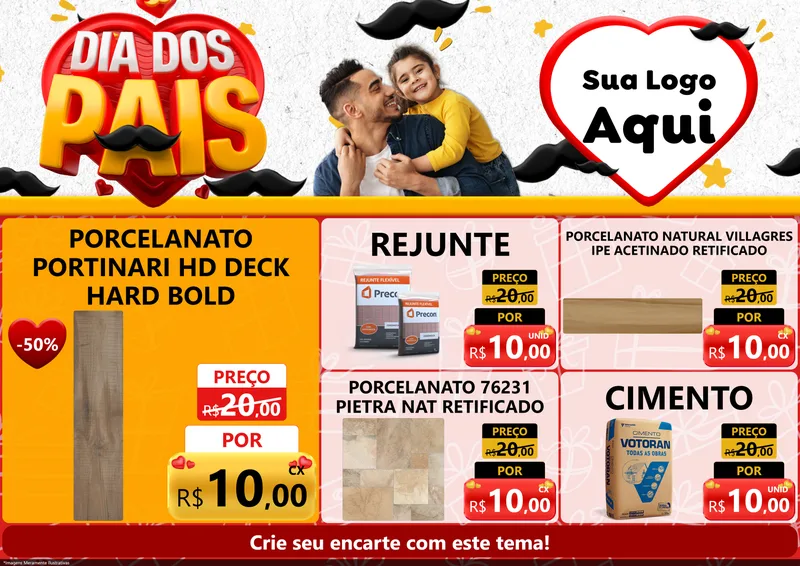 Modelo de Encarte para Encarte A4 Horizontal com o tema Dia dos Pais para Pisos e revestimentos