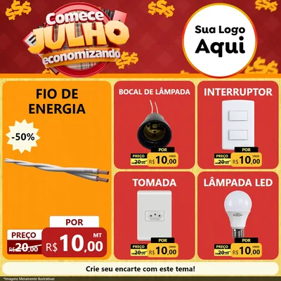 Modelo de Rede Social para Feed Facebook com o tema Comece Julho Economizando para Materiais Elétricos